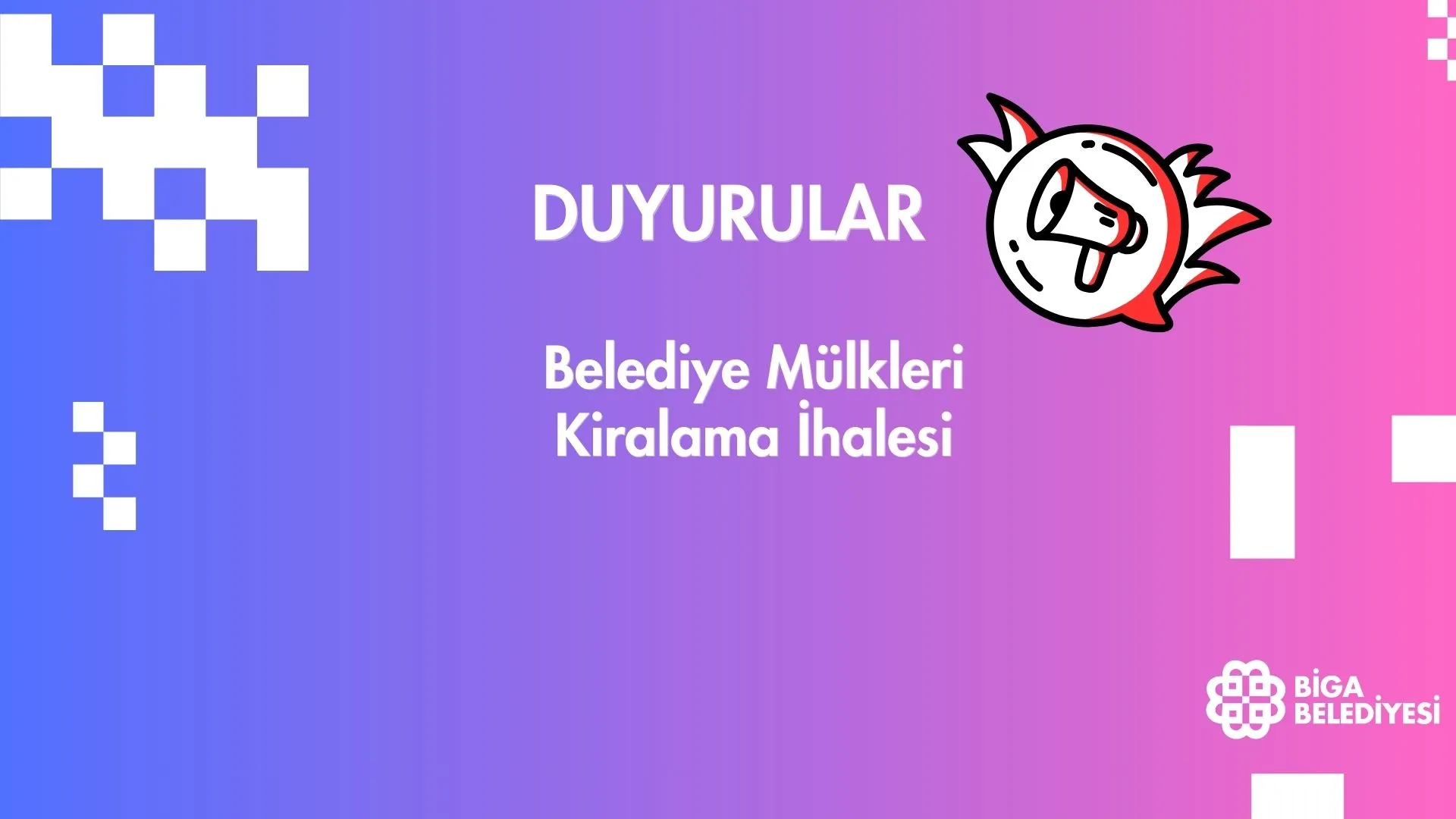 Belediye Mülkleri Kiralama İhalesi